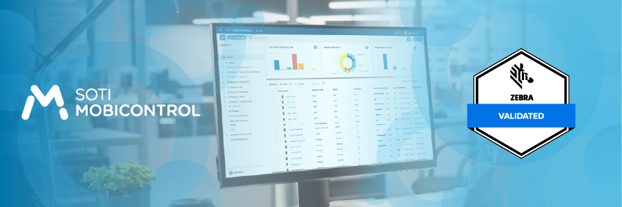 SOTI MobiControl 2024.0 is Zebra Validated  